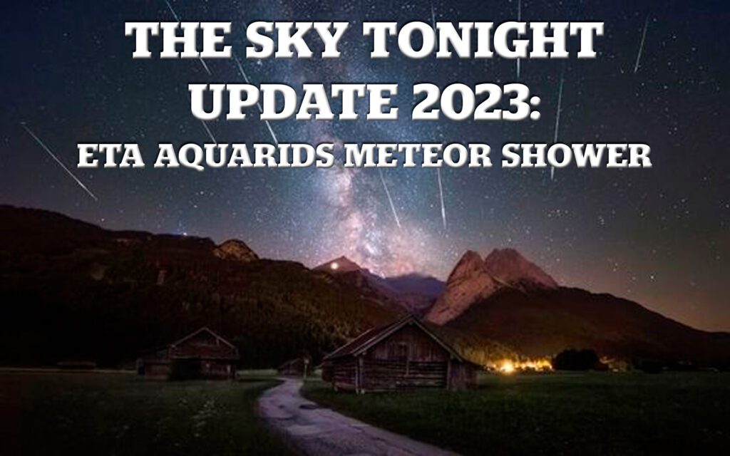 Eta Aquarids Meteor Shower